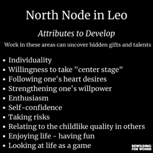 North Node In Leo